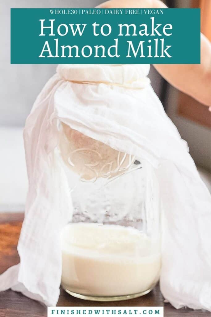 How To Make Almond Milk - Finished with Salt