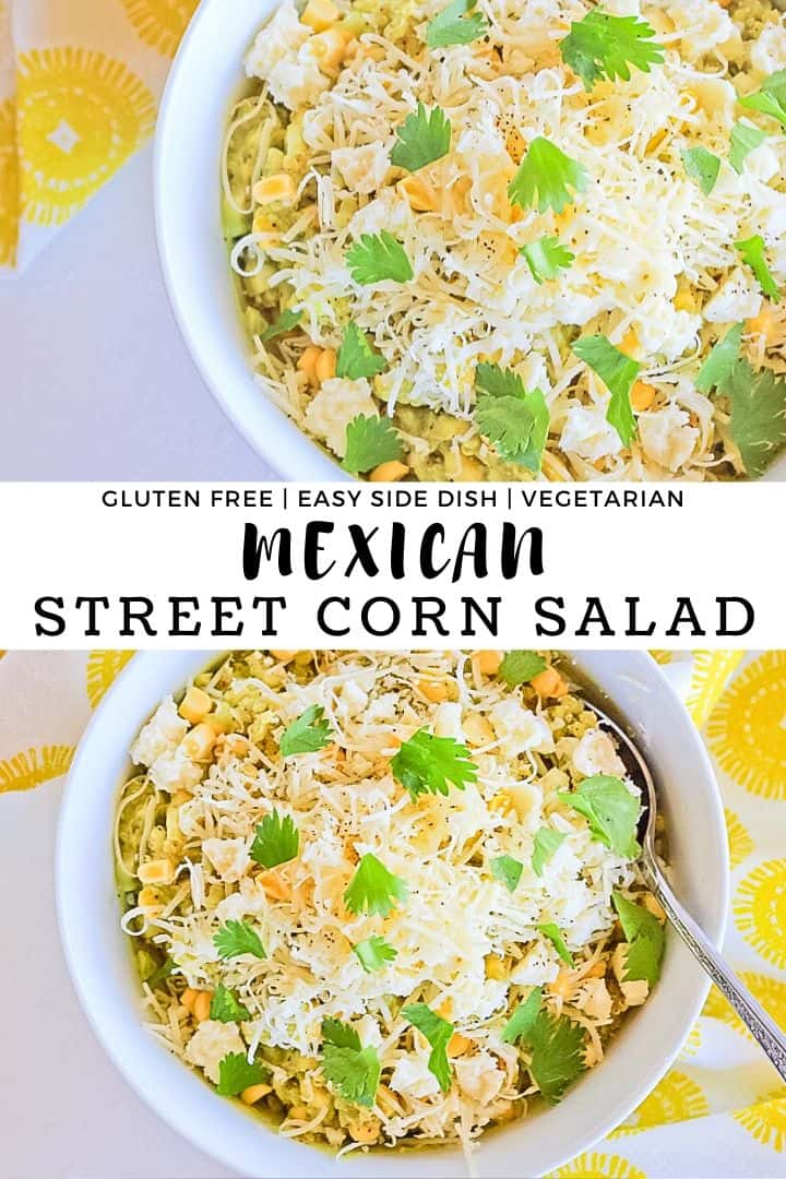 Two pictures of mexican street corn summer salad with recipe title.