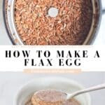 Two combined pictures of whole flax seeds in an electric grinder and a finished flax egg.
