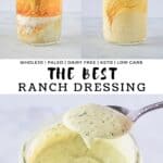 Two process shots of ranch dressing being made in a mason jar with an immersion blender and another picture of it finished being scooped with a spoon.