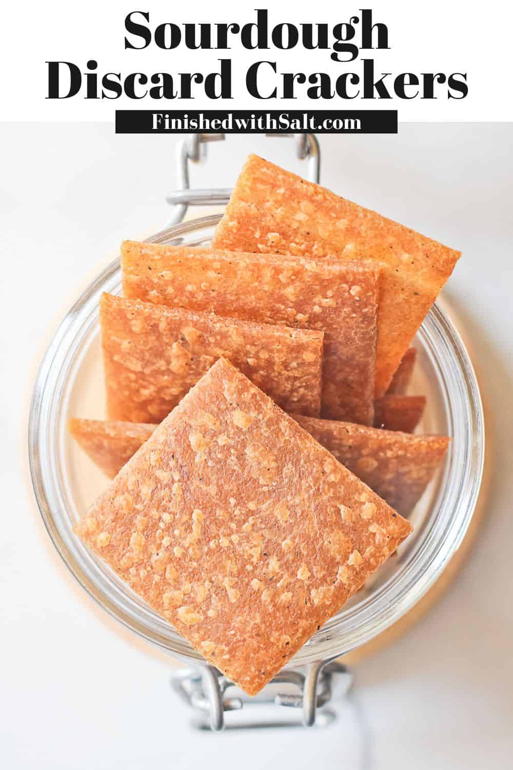 Pinterest image of jar filled with homemade sourdough discard crackers.